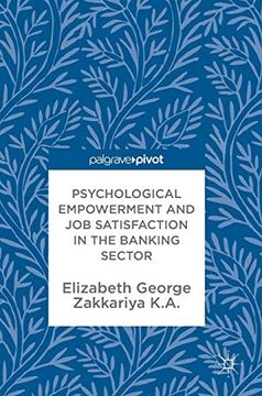 portada Psychological Empowerment and job Satisfaction in the Banking Sector (en Inglés)