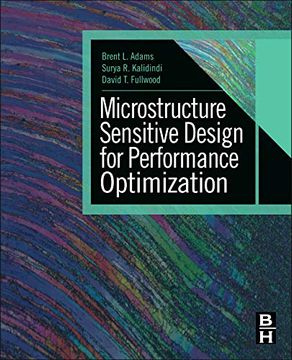 portada Microstructure Sensitive Design for Performance Optimization (en Inglés)