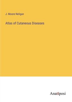 portada Atlas of Cutaneous Diseases (in English)