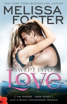 portada Swept into Love (Love in Bloom: The Ryders): Gage Ryder: Volume 5