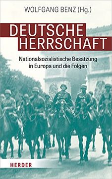 portada Deutsche Herrschaft: Nationalsozialistische Besatzung in Europa Und Die Folgen (en Alemán)