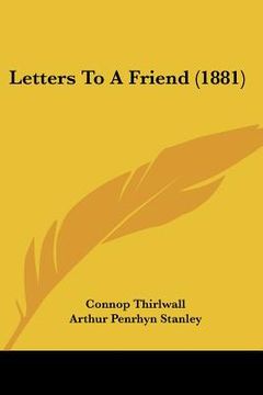 portada letters to a friend (1881) (en Inglés)