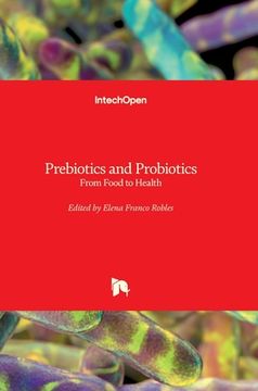 portada Prebiotics and Probiotics: From Food to Health (in English)