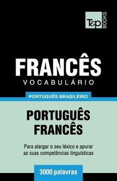 portada Vocabulário Português Brasileiro-Francês - 3000 palavras (en Portugués)