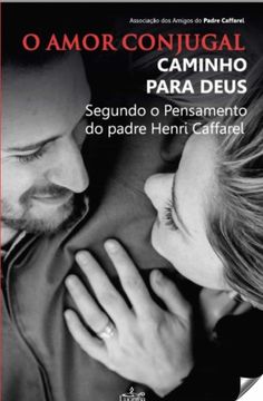 portada Amor Conjugal: Caminho Para Deus (en Portugués)