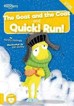 portada Coat and the Goat and Quick! Run! (Booklife Readers) (en Inglés)