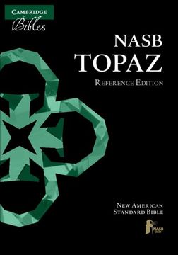 portada Nasb Topaz Reference Edition, Black Calf Split Leather, Ns674: Xr (en Inglés)