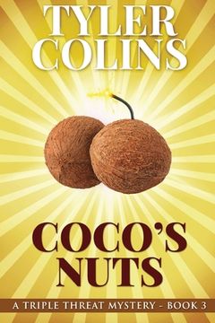 portada Coco'S Nuts (3) (Triple Threat Mysteries) (en Inglés)