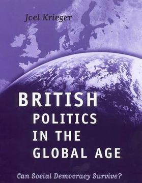 portada British Politics in the Global Age: Can Social Democracy Survive?