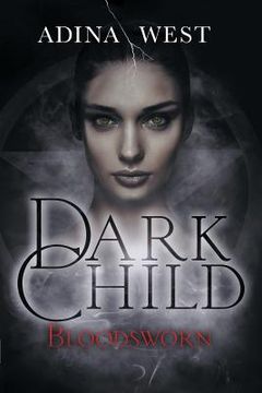 portada Dark Child (Bloodsworn): Omnibus Edition