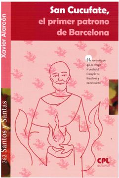 portada San Cucufate, El Primer Patrono De Barcelona