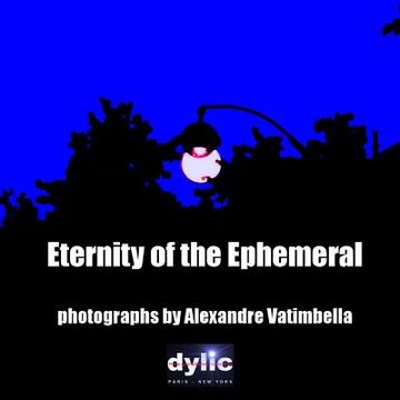 portada eternities of the ephemeral (en Inglés)