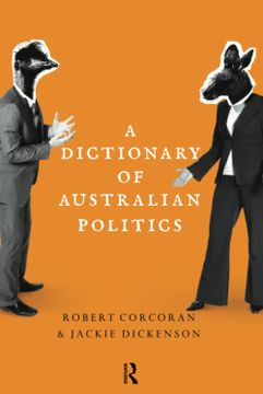 portada A Dictionary of Australian Politics (en Inglés)