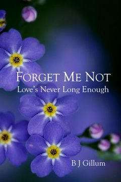 portada Forget Me Not: Love's Never Long Enough