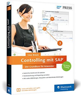 portada Controlling mit Sap: Der Grundkurs für Anwender: Ihr Schnelleinstieg in sap co -- Inklusive Video-Tutorials (Sap Press) (en Alemán)