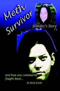 portada meth survivor-jennifer's story: and how one community fought back (en Inglés)