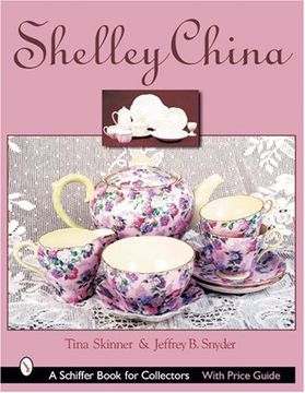 portada Shelley China (Schiffer Book for Collectors) (en Inglés)