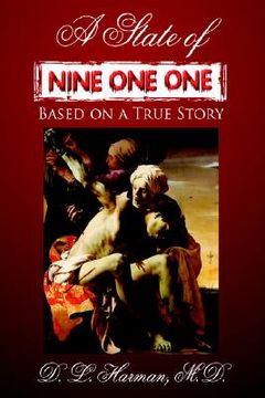 portada a state of nine one one: based on a true story (en Inglés)