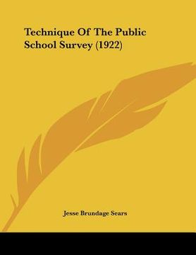 portada technique of the public school survey (1922)