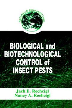 portada biological and biotechnological control of insect pests (en Inglés)