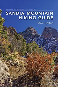 portada Sandia Mountain Hiking Guide, Revised and Expanded Edition (en Inglés)