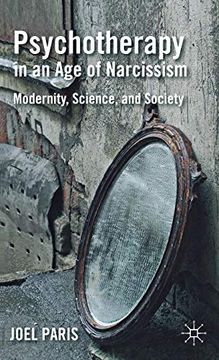 portada Psychotherapy in an age of Narcissism: Modernity, Science, and Society (en Inglés)
