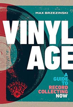 portada Vinyl Age: A Guide to Record Collecting now (en Inglés)