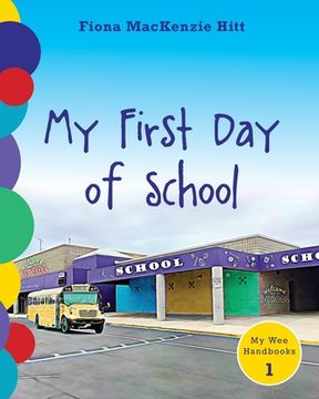 portada My First Day of School (en Inglés)