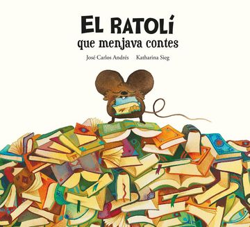 portada Ratoli que Menjava Contes,El (in Catalá)