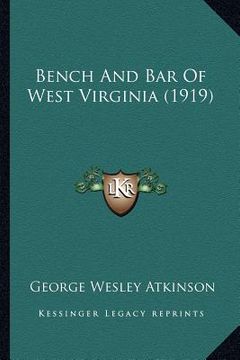 portada bench and bar of west virginia (1919) (en Inglés)