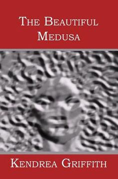 portada The Beautiful Medusa (en Inglés)