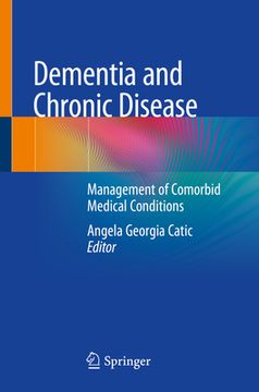 portada Dementia and Chronic Disease: Management of Comorbid Medical Conditions (en Inglés)