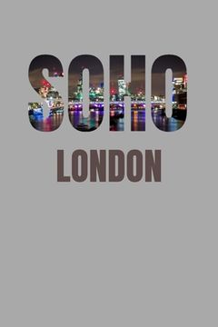 portada Soho: London Neighborhood Skyline (en Inglés)