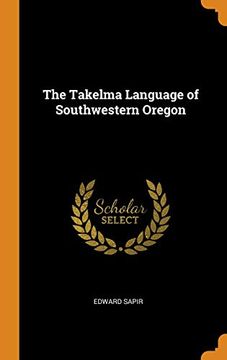 portada The Takelma Language of Southwestern Oregon 