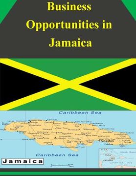 portada Business Opportunities in Jamaica (en Inglés)