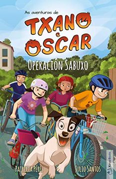 portada Operación Sabuxo: As Aventuras de Txano e Óscar: 2 (en Gallego)