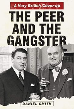 portada Peer and the Gangster: A Very British Cover-Up (in English)