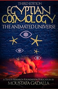 portada Egyptian Cosmology: The Animated Universe 
