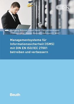 portada Managementsysteme für Informationssicherheit (Isms) mit din en Iso/Iec 27001 Betreiben und Verbessern (Beuth Praxis) (en Alemán)