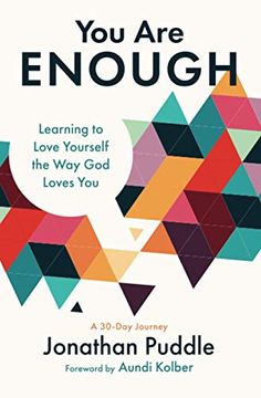portada You are Enough: Learning to Love Yourself the way god Loves you (en Inglés)