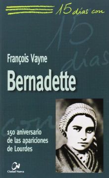portada Bernadette (15 Días Con) (in Spanish)