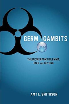 portada Germ Gambits: The Bioweapons Dilemma, Iraq and Beyond (Stanford Security Studies) (in English)