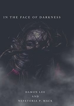 portada In the Face of Darkness (en Inglés)