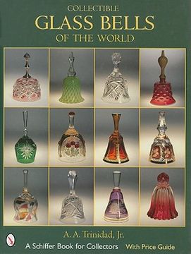 portada collectible glass bells of the world (en Inglés)