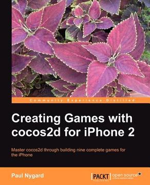 portada creating games with cocos2d for iphone 2 (en Inglés)