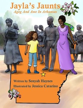 portada Jayla's Jaunts: Agog and Awe in Arkansas (en Inglés)