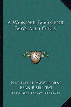 portada a wonder-book for boys and girls (en Inglés)