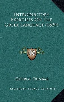 portada introductory exercises on the greek language (1829) (en Inglés)