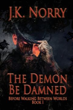 portada The Demon Be Damned (en Inglés)