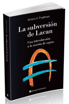 portada (Yayas)La Subversion de Lacan (in Spanish)